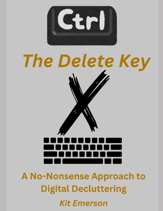 Kniha The Delete Key Kit Emerson