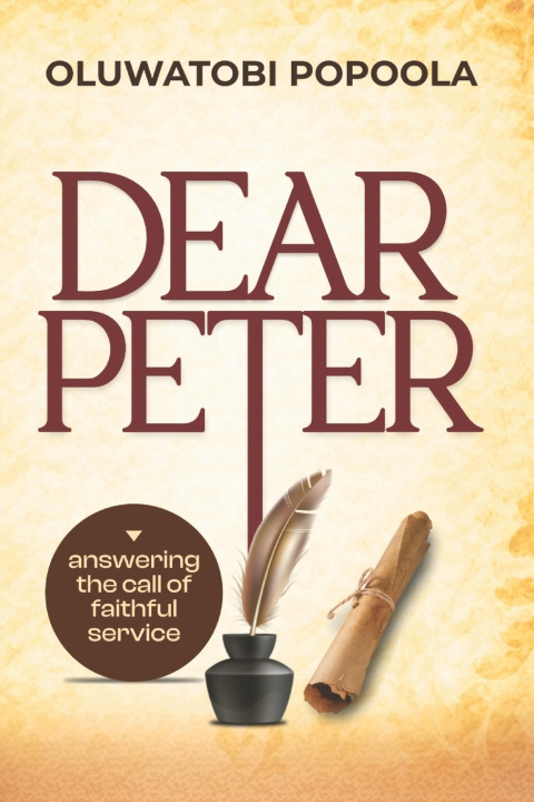Kniha Dear Peter Oluwatobi Popoola