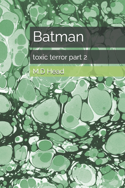 Kniha Batman M.D Head