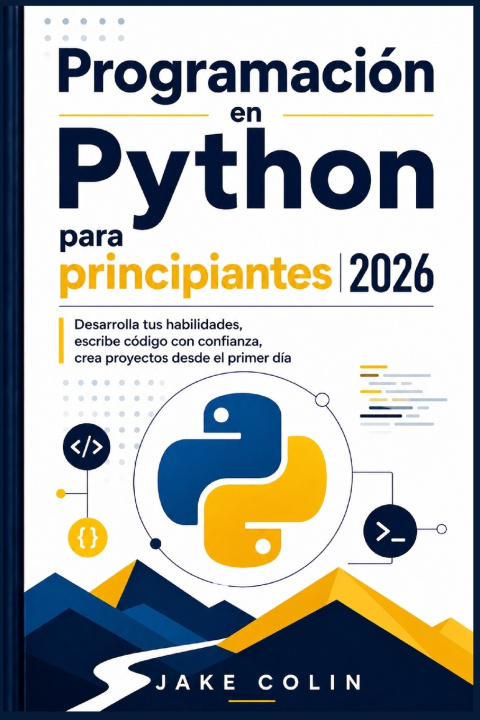 Knjiga Programación en Python para principiantes 2026 Jake Colin