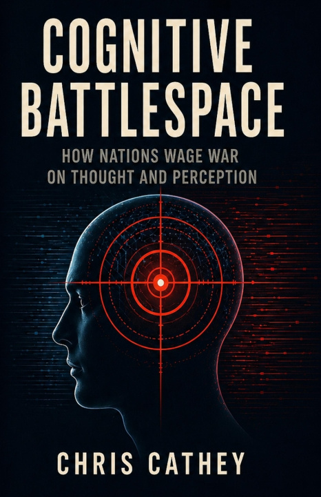 Kniha Cognitive Battlespace Chris Cathey