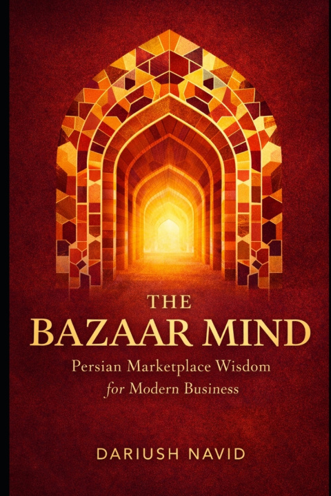 Knjiga The Bazaar Mind Dariush Navid