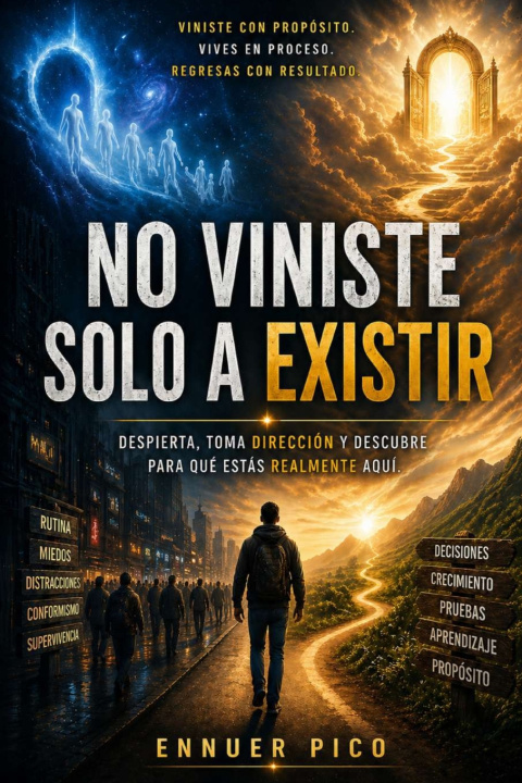 Kniha NO VINISTE SOLO A EXISTIR Ennuer Pico