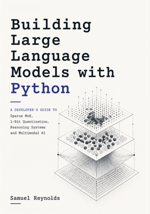 Knjiga Building Large Language Models with Python Samuel Reynolds