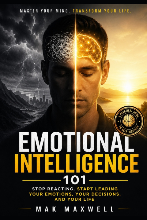 Kniha Emotional Intelligence 101 Mak Maxwell