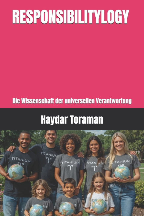 Könyv RESPONSIBILITYLOGY Haydar Toraman