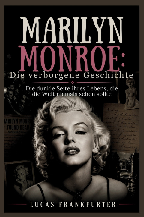 Kniha Marilyn Monroe LUCAS FRANKFURTER