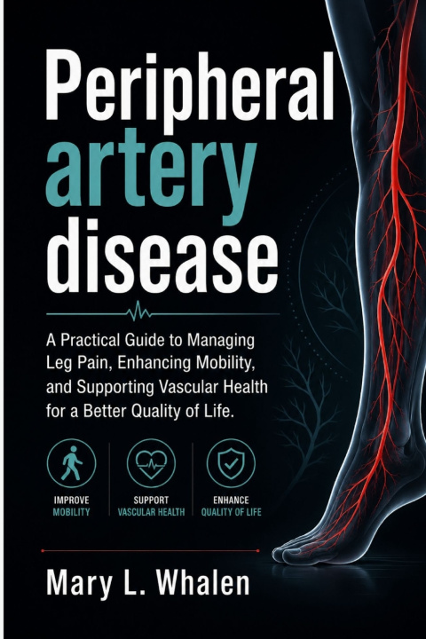Kniha Peripheral artery disease Mary L. Whalen