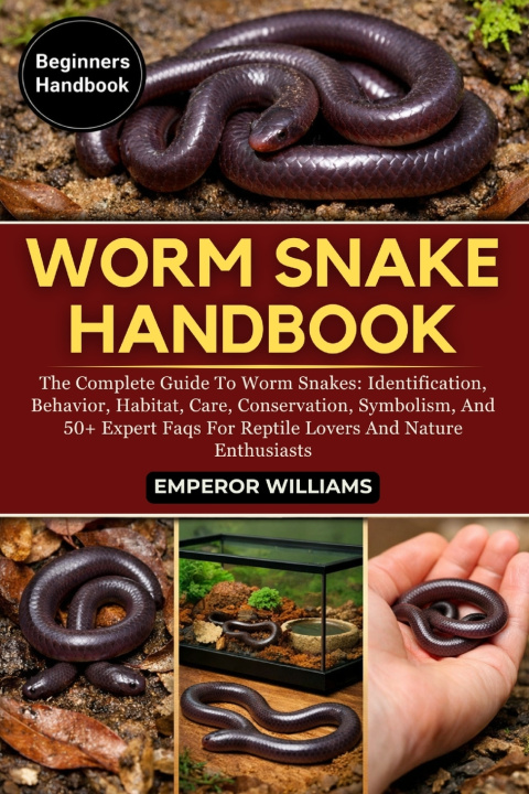 Knjiga WORM SNAKE HANDBOOK EMPEROR WILLIAMS