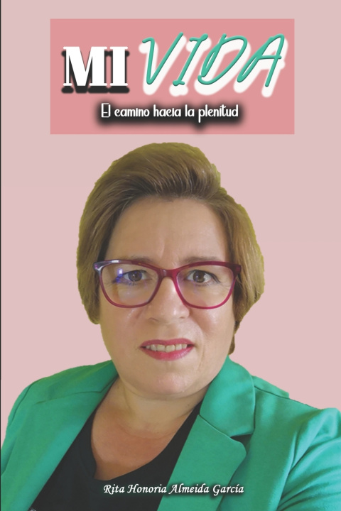 Kniha Mi Vida Rita Honoria Almeida García