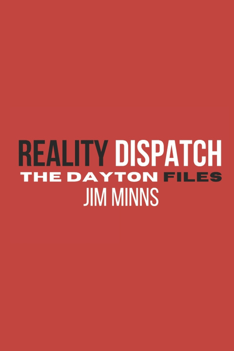 Könyv Reality Dispatch Jim Minns