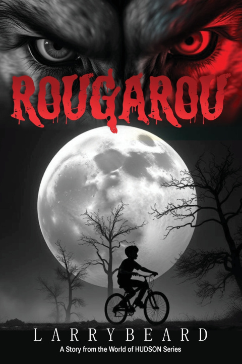 Kniha Rougarou Larry Beard