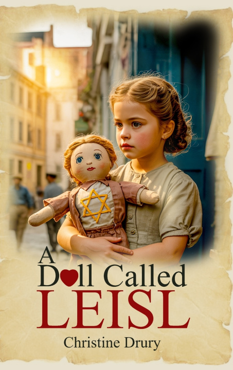Kniha A Doll Called LEISL Christine Drury