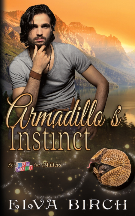 Knjiga Armadillo's Instinct Elva Birch