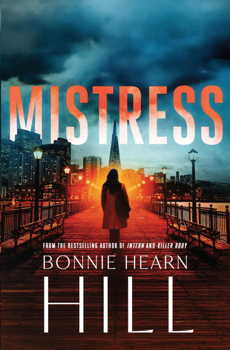 Kniha Mistress Bonnie Hearn Hill