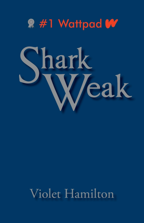 Könyv Shark Weak Violet Hamilton
