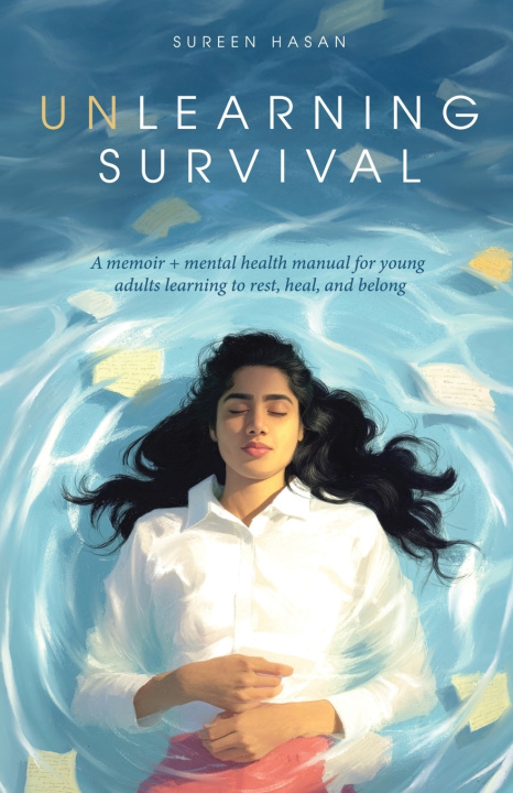 Kniha Unlearning Survival Sureen Hasan