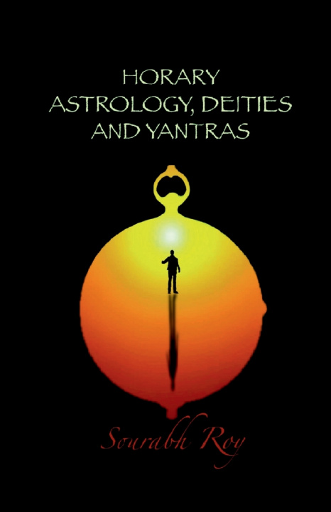 Książka HORARY ASTROLOGY, DEITIES AND YANTRAS Sourabh Roy