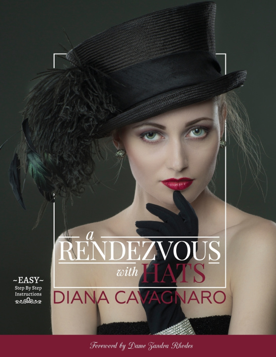 Könyv A Rendezvous with Hats Diana Cavagnaro