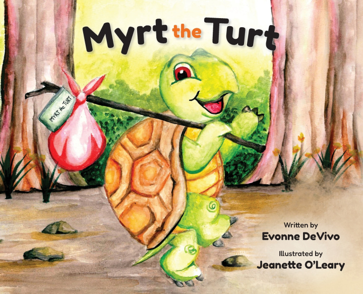 Knjiga Myrt the Turt Evonne DeVivo