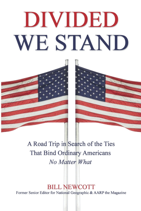 Book Divided We Stand Bill Newcott