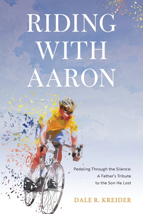 Kniha Riding with Aaron Dale R Kreider