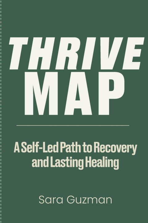 Könyv Thrive Map Sara Guzman