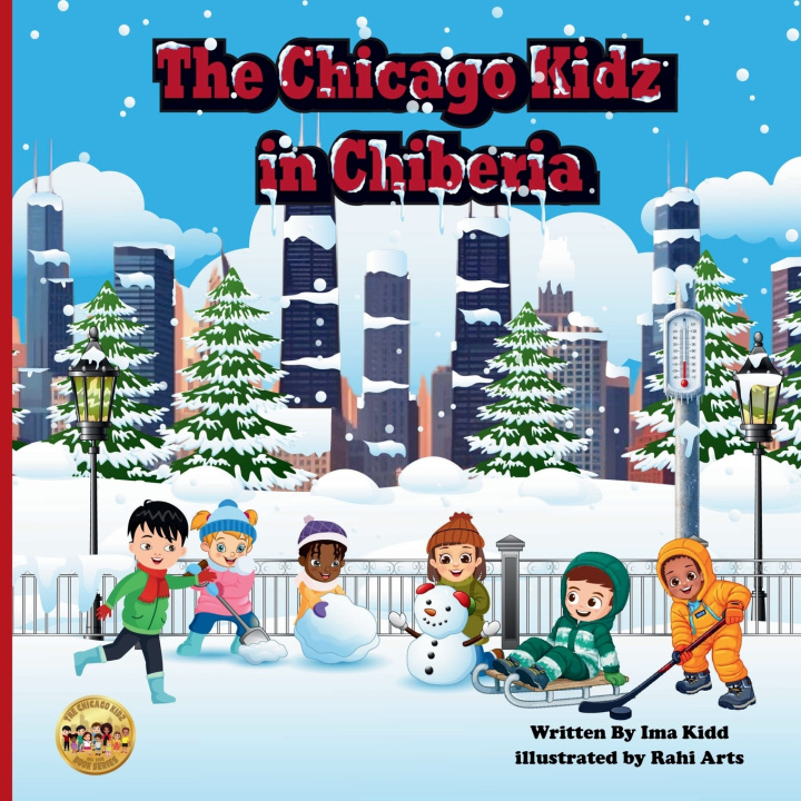 Kniha The Chicago Kidz in Chiberia Ima Kidd