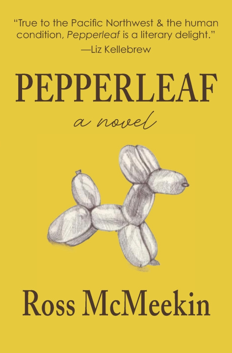 Könyv Pepperleaf Ross McMeekin