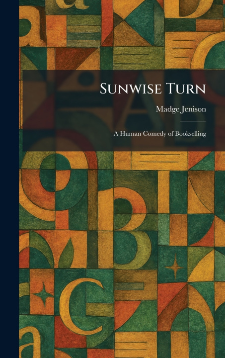 Könyv Sunwise Turn Madge Jenison