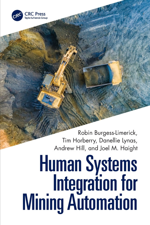 Kniha Human Systems Integration for Mining Automation Robin Burgess-Limerick