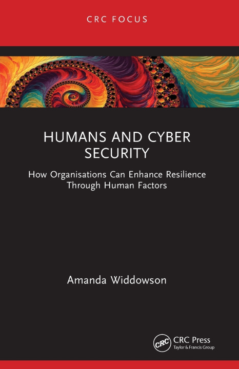 Kniha Humans and Cyber Security Amanda Widdowson
