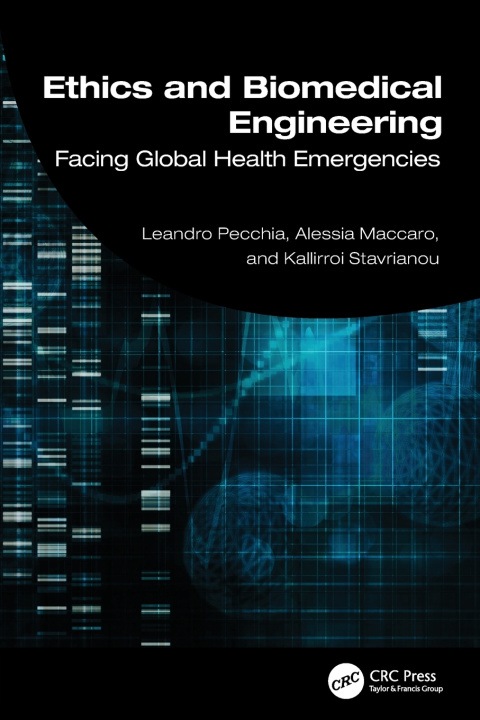 Kniha Ethics and Biomedical Engineering Leandro Pecchia