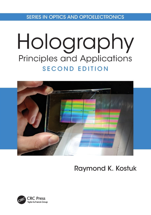 Book Holography Raymond K. Kostuk