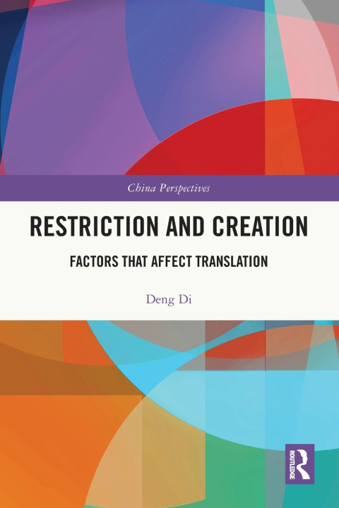 Knjiga Restriction and Creation Deng Di