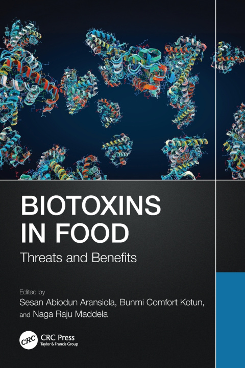 Książka Biotoxins in Food Sesan Abiodun Aransiola