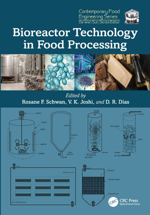 Kniha Bioreactor Technology in Food Processing Rosane F. Schwan