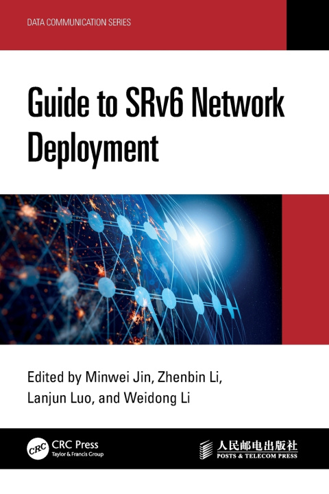 Book Guide to SRv6 Network Deployment Minwei Jin