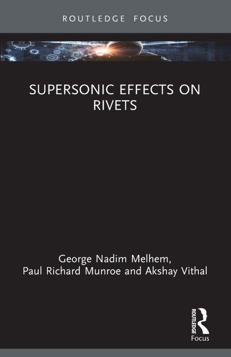 Kniha Supersonic Effects on Rivets George Nadim Melhem