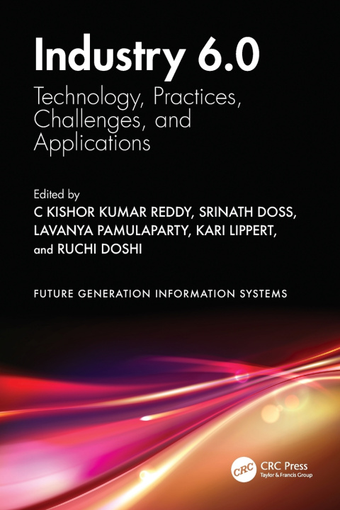 Kniha Industry 6.0 C Kishor Kumar Reddy