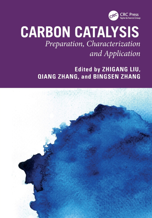 Knjiga Carbon Catalysis Zhigang Liu