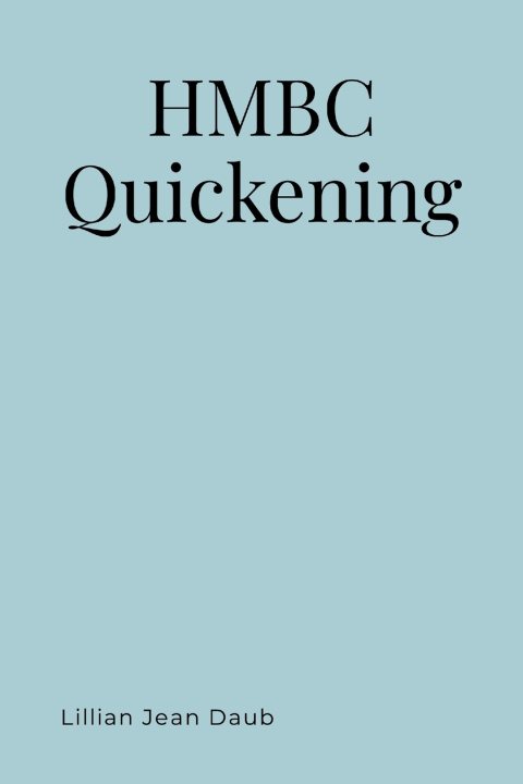 Knjiga HMBC Quickening Lillian Jean Daub
