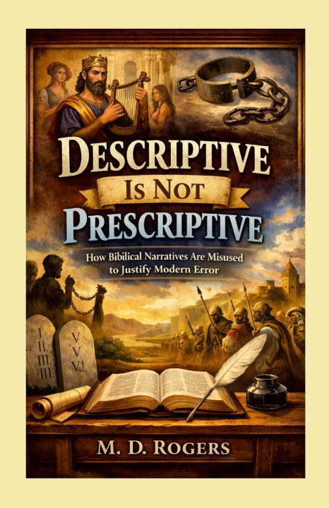 Könyv Descriptive Is Not Prescriptive M. D. Rogers