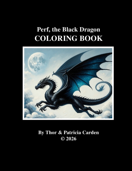 Libro Perf, the Black Dragon Companion Coloring Book Thor Carden