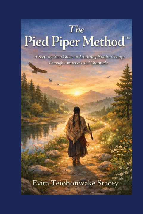 Knjiga The Piped Piper Method Evita Teiohonwake Stacey