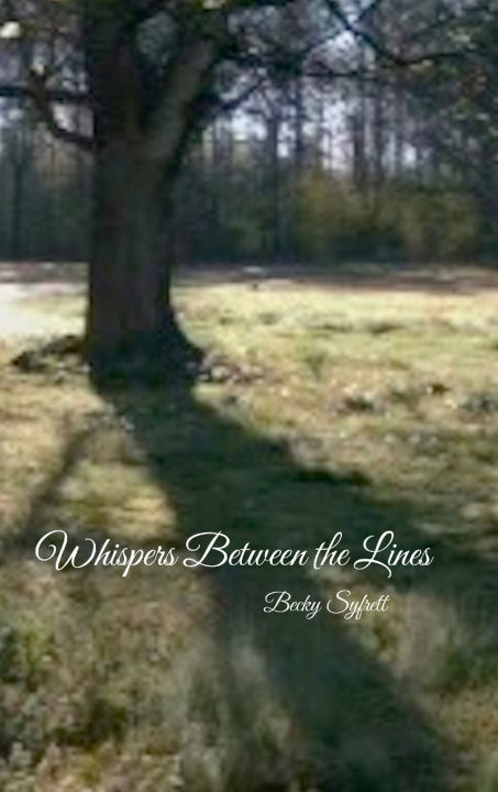 Kniha Whispers Between the Lines Becky Syfrett