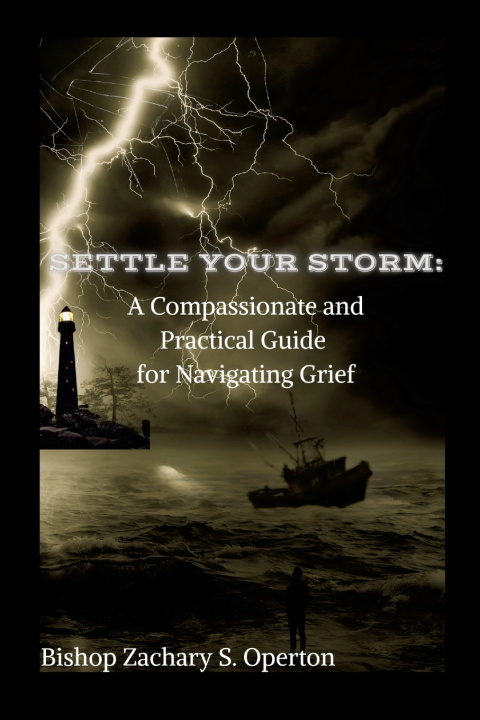 Knjiga Settle Your Storm Zachary Operton