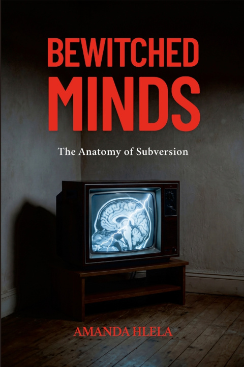 Könyv Bewitched Minds Amanda Hlela