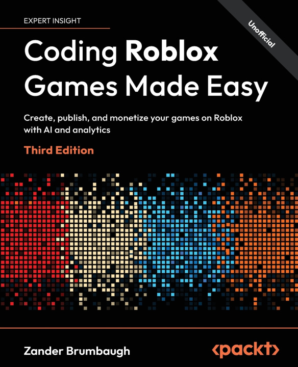 Könyv Coding Roblox Games Made Easy - Third Edition Zander Brumbaugh