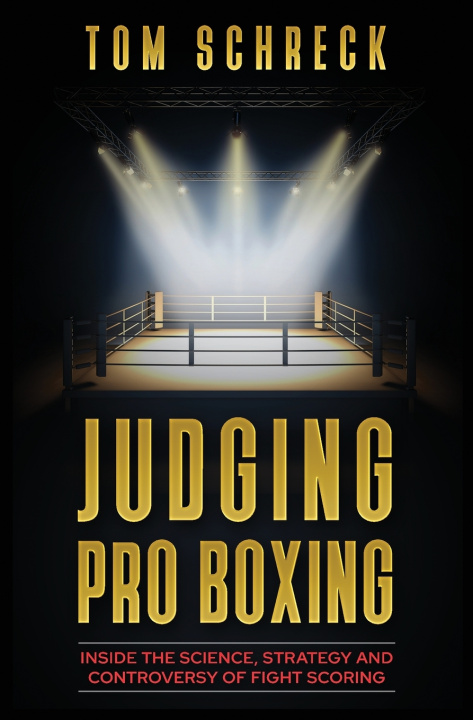 Kniha Judging Pro Boxing Tom Schreck